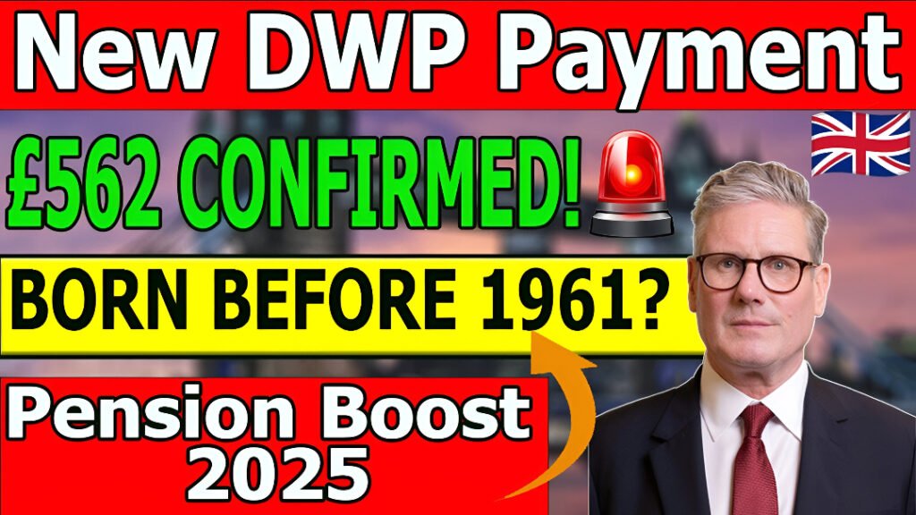DWP £562 boost for pensioners born before 1961